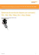 Sistemas de sonda de activación por contacto - TP1, TP2, TP6, TP6A, PH1, PH5, PH6, PH6M (H-1000-5477)
